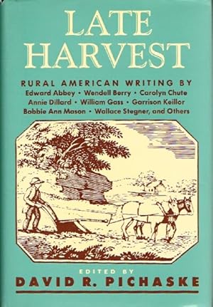 Seller image for Late Harvest: Rural American Writing for sale by Round Table Books, LLC