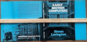 Seller image for Early British Computers The Story Of Vintage Computers And The People Who Built Them. VERY SCARCE for sale by Deightons