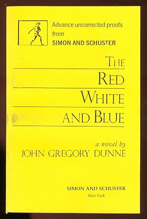 Bild des Verkufers fr The Red White and Blue zum Verkauf von Between the Covers-Rare Books, Inc. ABAA