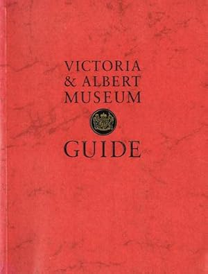 Bild des Verkufers fr Victoria & Albert Museum Guide. zum Verkauf von Hatt Rare Books ILAB & CINOA