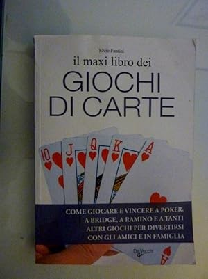 "Il maxi libro dei GIOCHI DI CARTE"