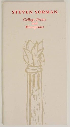 Immagine del venditore per Steven Sorman: Collage Prints and Monoprints venduto da Jeff Hirsch Books, ABAA