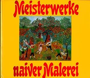 Immagine del venditore per Meisterwerke naiver Malerei venduto da Eva's Bcherregal