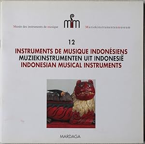 Image du vendeur pour Instruments de musique indonsiens Muziekinstrumenten uit Indonesi Indonesian musical instruments mis en vente par Librairie musicale Thierry Legros