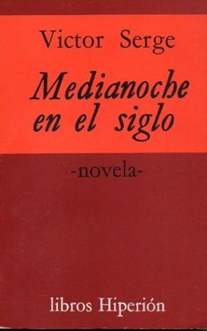 Imagen del vendedor de MEDIANOCHE EN EL SIGLO. Novela. Trad. Ramn Garca Fernndez. a la venta por angeles sancha libros
