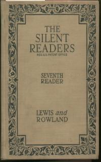Seller image for THE SILENT READERS SEVENTH READER for sale by Seneca Valley Books & Paper Collectibles
