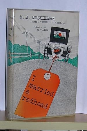 Imagen del vendedor de I married a redhead. ( inscribed ) a la venta por Ink