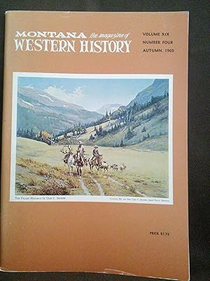 Bild des Verkufers fr Montana the Magazine of Western History, Volume XIX, Number Four zum Verkauf von Prairie Creek Books LLC.
