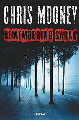 Imagen del vendedor de Mooney, Chris | Remembering Sarah | Signed First Edition Copy a la venta por VJ Books