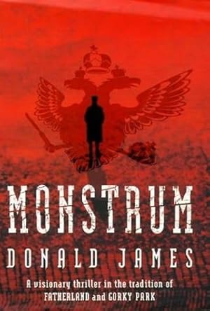 Seller image for James, Donald | Monstrum | Unsigned First Edition UK Book for sale by VJ Books