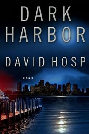 Immagine del venditore per Hosp, David | Dark Harbor | Signed First Edition Copy venduto da VJ Books