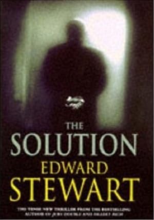 Seller image for Stewart, Edward | Solution, The | Unsigned First Edition UK Book for sale by VJ Books