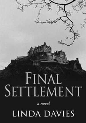 Seller image for Davies, Linda | Final Settlement | Signed 1st Edition CA Trade Paper Book for sale by VJ Books
