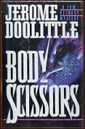 Bild des Verkufers fr Doolittle, Jerome | Body Scissors | Unsigned First Edition Copy zum Verkauf von VJ Books