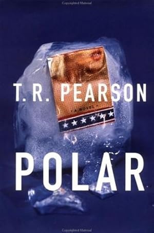 Image du vendeur pour Pearson, T.R. | Polar | Unsigned First Edition Copy mis en vente par VJ Books