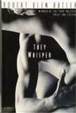 Bild des Verkufers fr Butler, Robert Olen | They Whisper | Unsigned First Edition Copy zum Verkauf von VJ Books