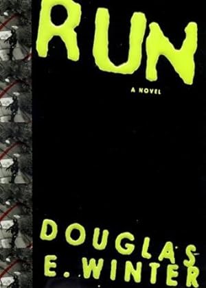 Winter, Douglas E. | Run | Unsigned First Edition Copy