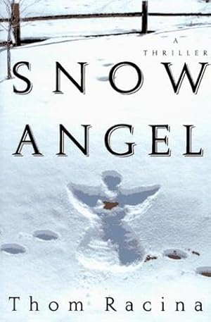 Bild des Verkufers fr Racina, Thom | Snow Angel | Signed First Edition Copy zum Verkauf von VJ Books