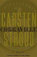 Image du vendeur pour Stroud, Carsten | Cobraville | Signed First Edition Copy mis en vente par VJ Books
