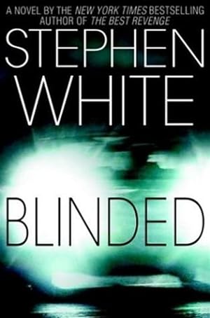 Seller image for White, Stephen | Blinded | Signed First Edition Copy for sale by VJ Books