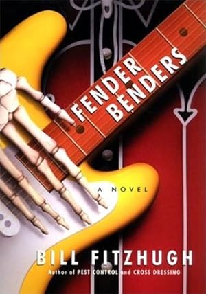 Imagen del vendedor de Fitzhugh, Bill | Fender Benders | Signed First Edition Copy a la venta por VJ Books