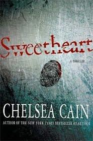 Seller image for Cain, Chelsea | Sweetheart | Signed First Edition Copy for sale by VJ Books