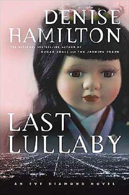 Bild des Verkufers fr Hamilton, Denise | Last Lullaby | Signed First Edition Copy zum Verkauf von VJ Books