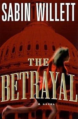 Willett, Sabin | Betrayal, The | Unsigned First Edition Copy