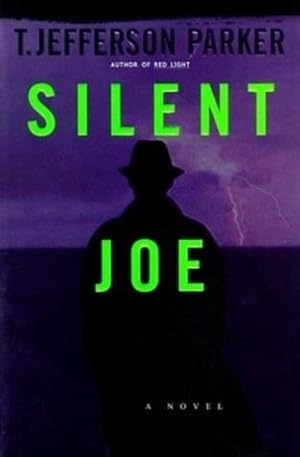 Seller image for Parker, T. Jefferson | Silent Joe | Signed First Edition Copy for sale by VJ Books