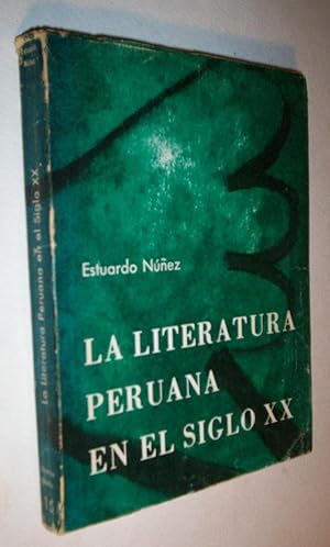 La Literatura Peruana En El Siglo XX (1900-1965).