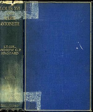 LOUIS XVI AND MARIE ANTOINETTE. Two Volume set.