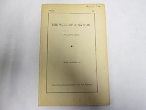 Immagine del venditore per The Will of a Nation: Ireland's Crisis venduto da Goldstone Rare Books