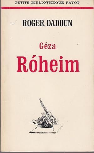 Géza Roheim et l'essor de l'anthropologie psychanlytique