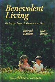 Bild des Verkufers fr Benevolent Living: Tracing the Roots of Motivation to God zum Verkauf von Sutton Books