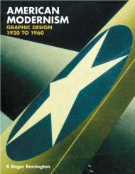 Seller image for American Modernism: Graphic Design 1920 to 1960 for sale by Monroe Street Books