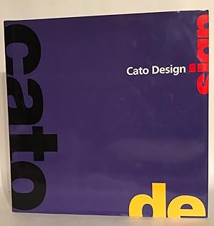 Seller image for Cato Design. for sale by Thomas Dorn, ABAA