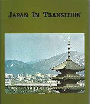 Seller image for Japan in Transition One Hundred years of Modernization for sale by BYTOWN BOOKERY