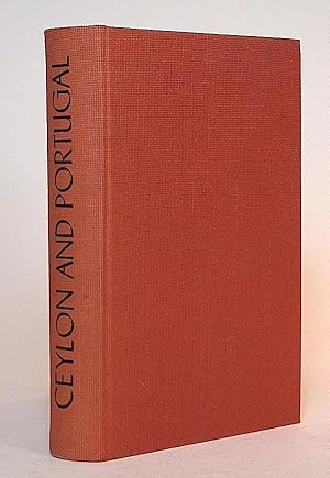 Imagen del vendedor de Ceylon and Portugal. Part I: Kings and Christians, 1539-1552. From the Original Documents at Lisbon. a la venta por Librarium of The Hague