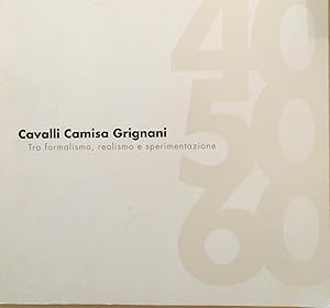 Seller image for Cavalli, Camisa, Grignani Tra formalismo, realismo e sperimentazione - Fotografia Italiana Milano 25 novembre 2005 - 21 gennaio 2006 for sale by ART...on paper - 20th Century Art Books