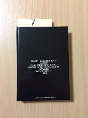 Bild des Verkufers fr Joseph Gerster Roth 1860-1937 - Das Literarische und Historische Gesamtwerk, Band III / Teil II: Die Gedichte zum Verkauf von Bookstore-Online