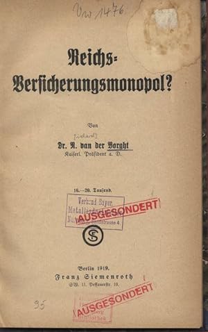 Bild des Verkufers fr Reichs-Versicherungsmonopol?. zum Verkauf von Antiquariat Bookfarm