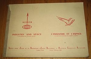 Industry and space. A Franco-British study of European potential. L'industrie et l'espace. Une ét...