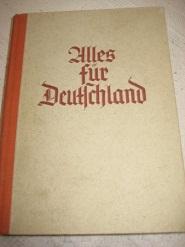 Bild des Verkufers fr Alles fr Deutschland Schilderungen aus dem Weltkriege von Mitkmpfern und Dichtern zum Verkauf von Alte Bcherwelt