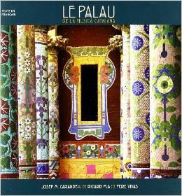 Seller image for Palau de la Msica Catalana for sale by Librairie l'Aspidistra