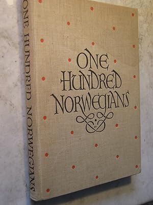 Seller image for One Hundred Norwegians, an Introduction of Norwegian Culture and Achievement for sale by Craftsbury Antiquarian Books