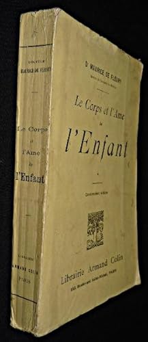 Image du vendeur pour Le corps et l'me de l'enfant mis en vente par Abraxas-libris