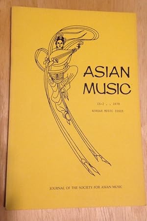 Imagen del vendedor de Asian Music IX-2 1978 Korean Music Issue Journal of the Society for Asian Music a la venta por biblioboy