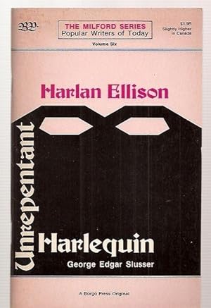 Seller image for Harlan Ellison: Unrepentant Harlequin (Popular Writers of Today V. 6) for sale by biblioboy