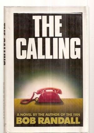 Seller image for THE CALLING: A NOVEL for sale by biblioboy