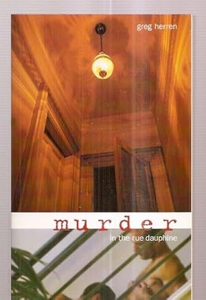 Murder in the Rue Dauphine: A Mystery